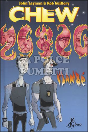CHEW # 4: FLAMBÉ